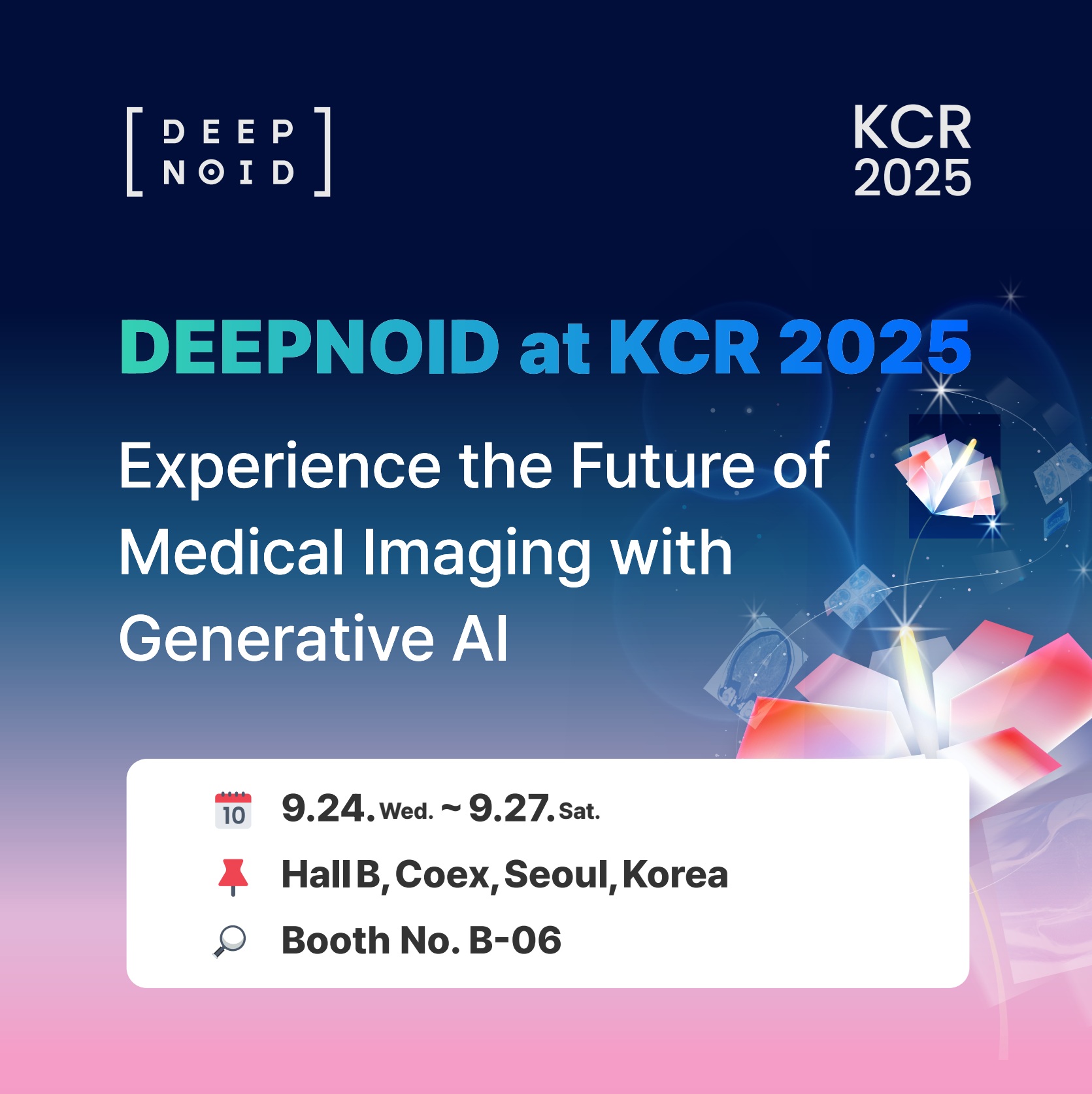 딥노이드, ‘KCR 2025’서 초록 6편 채택… ‘M4CXR’ 모델 임상 유용성 구연 발표